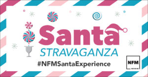 Santastravaganza at NFM