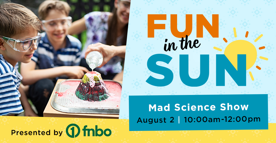 Fun in the Sun: Mad Science Show