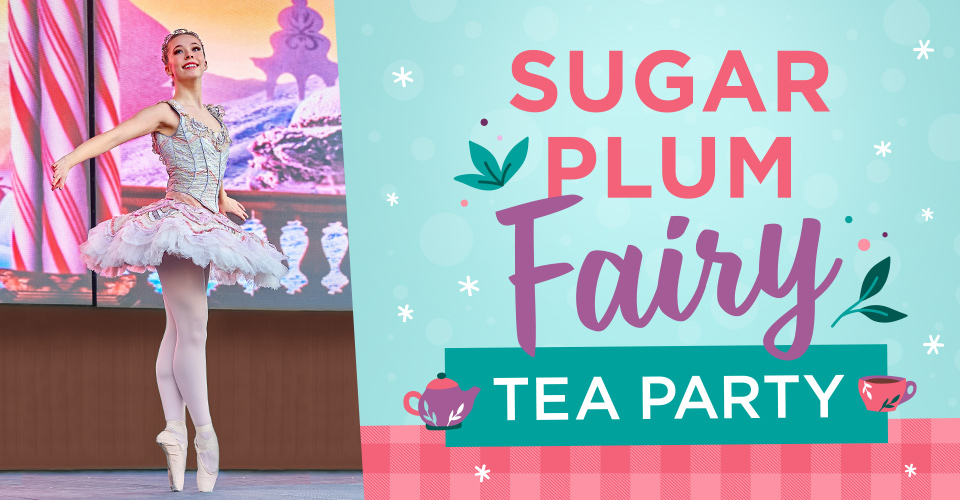 Sugar Plum Fairy Tea Party