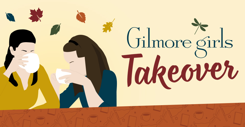 Gilmore Girls Takeover