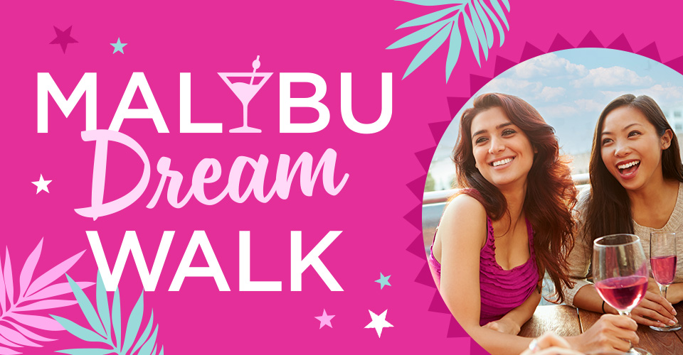 Malibu Dream Walk
