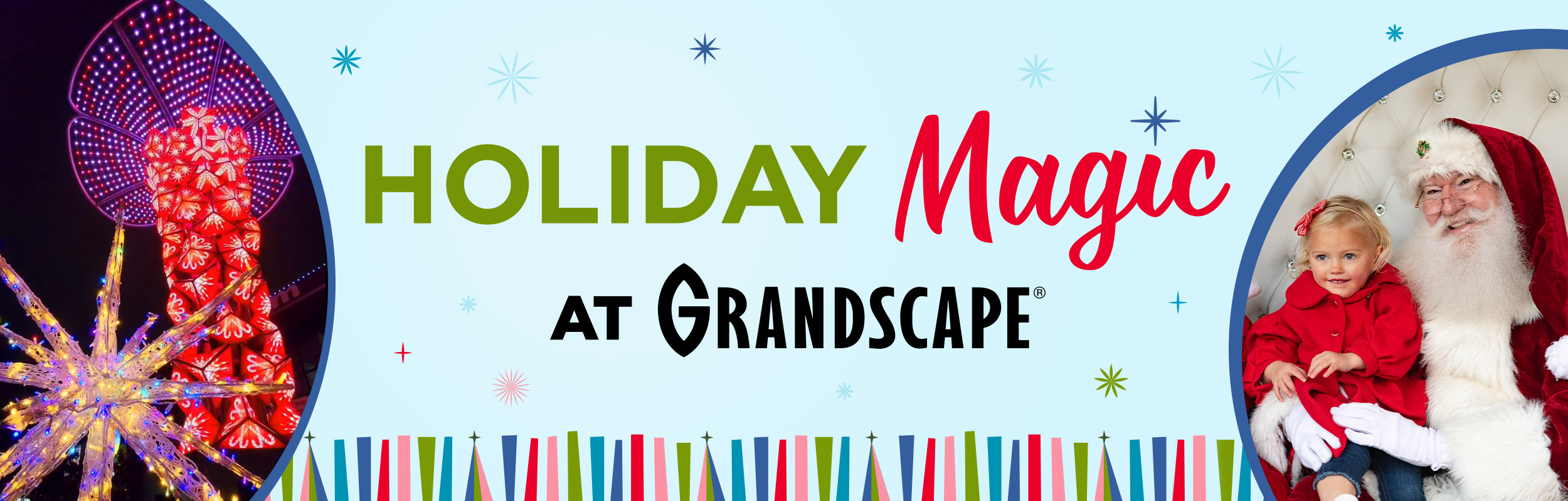 Holiday Magic at Grandscape