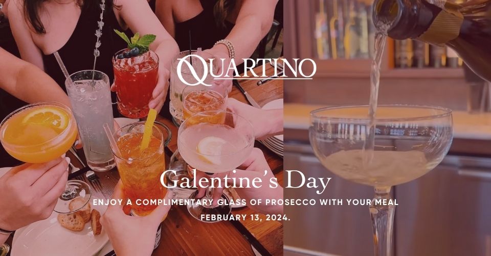 Galentine's at Quartino