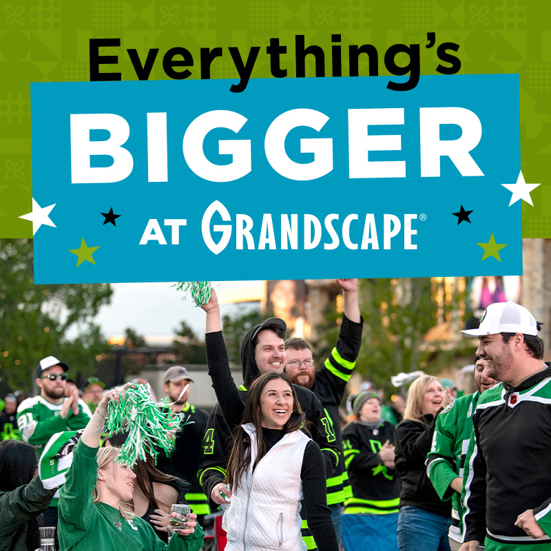 Everything's Bigger at Grandscape