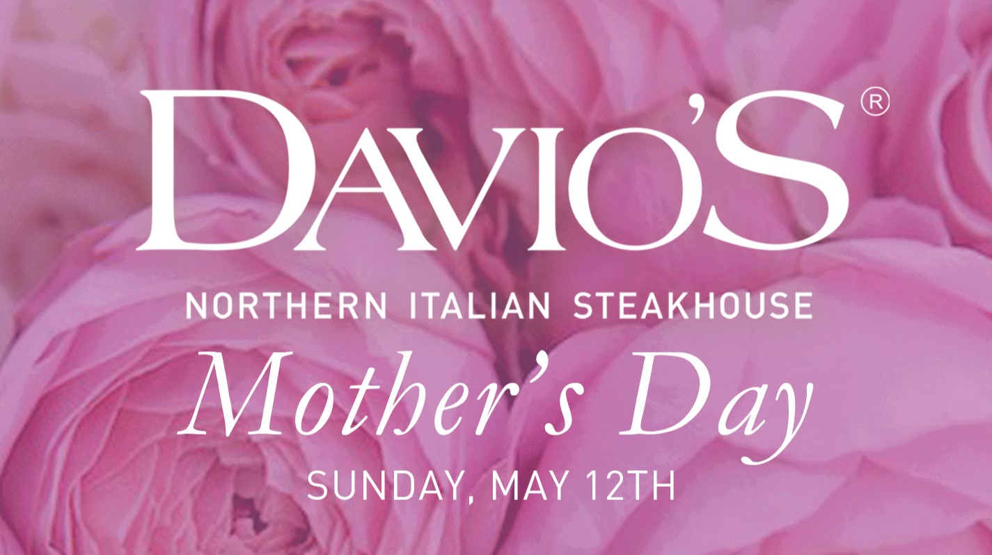 Davio's Mother's Day
