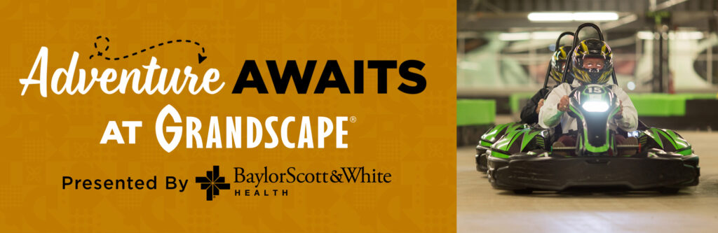 Adventure Awaits at Grandscape