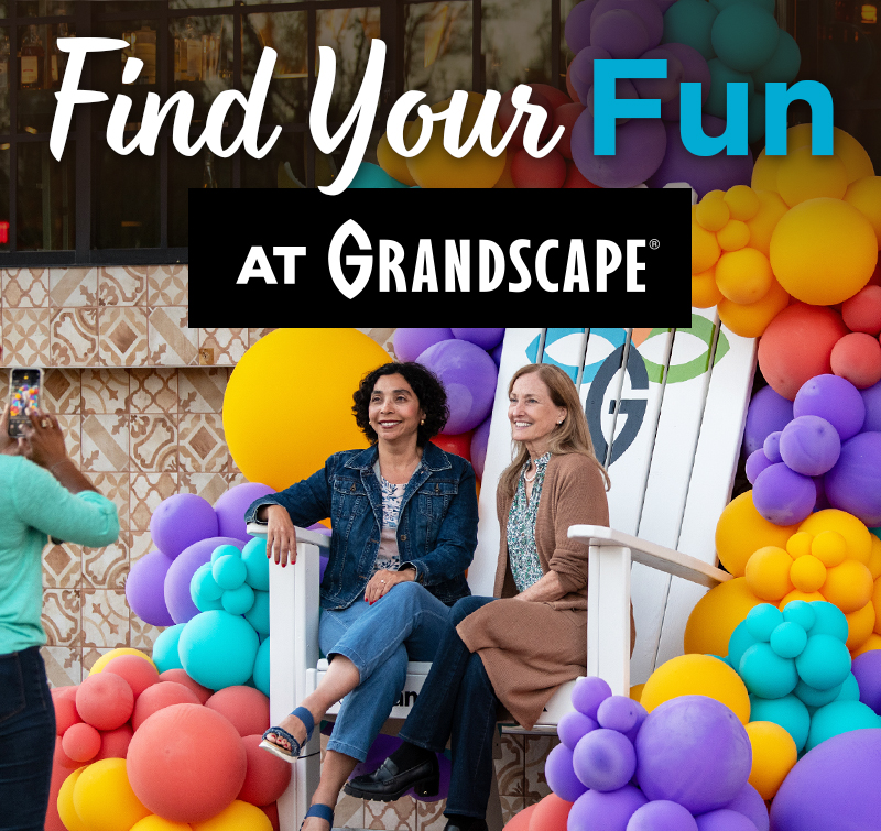Find Your Fun at Grandscape