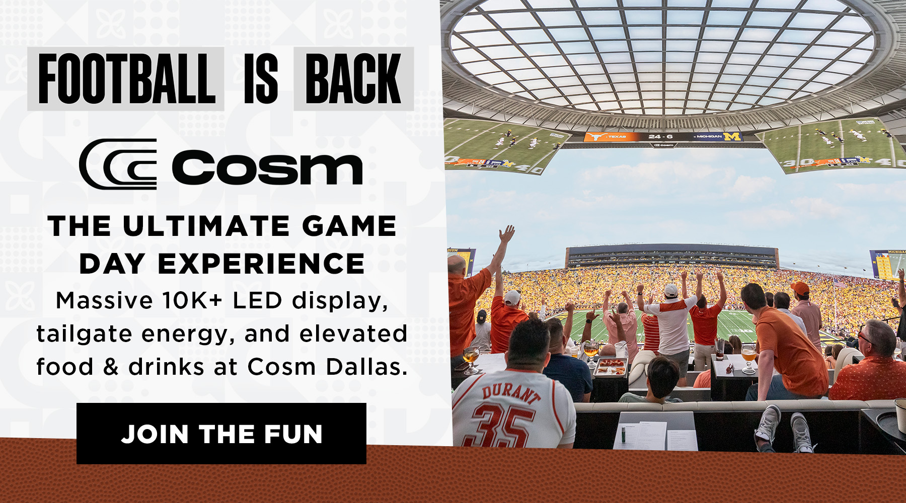 Football is Back at Cosm