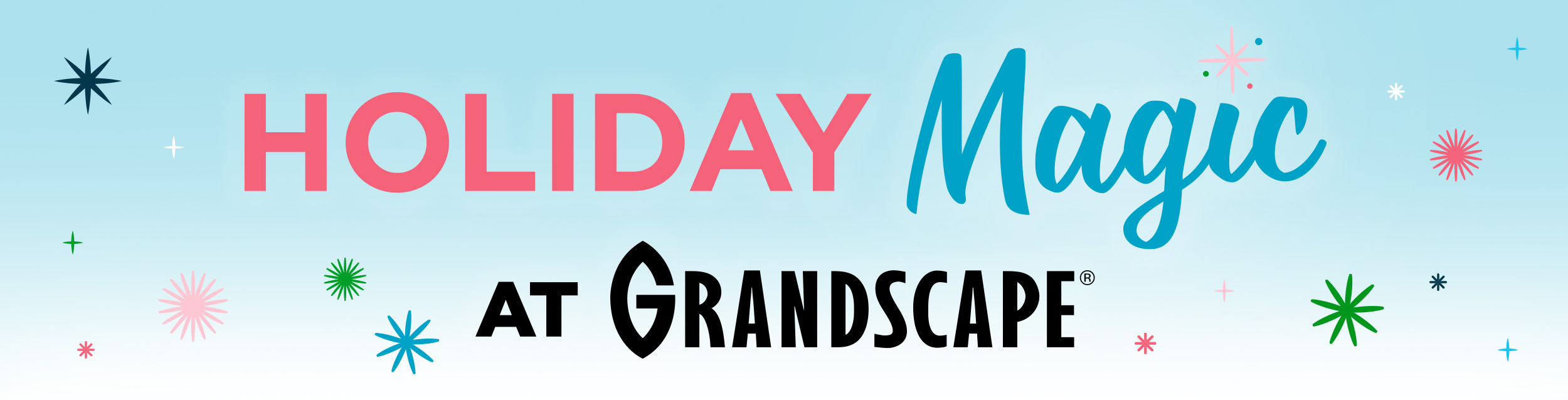 Holiday Magic at Grandscape