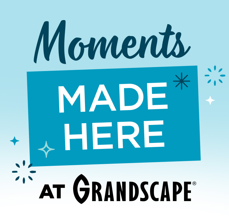 Moments Made Here at Grandscape