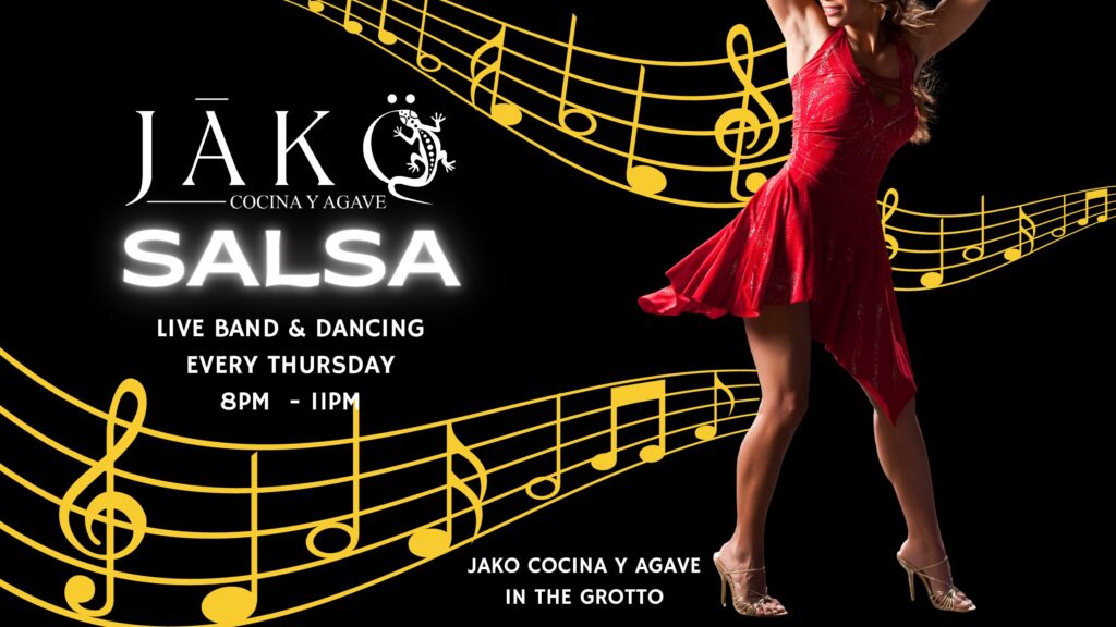 Salsa Nights at JĀKÖ Cocina y Agave 