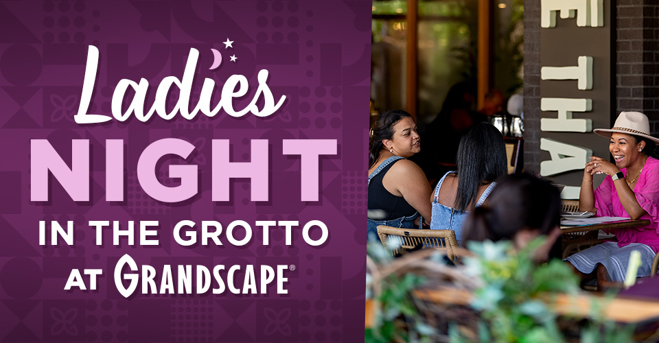 Ladies Night in the Grotto